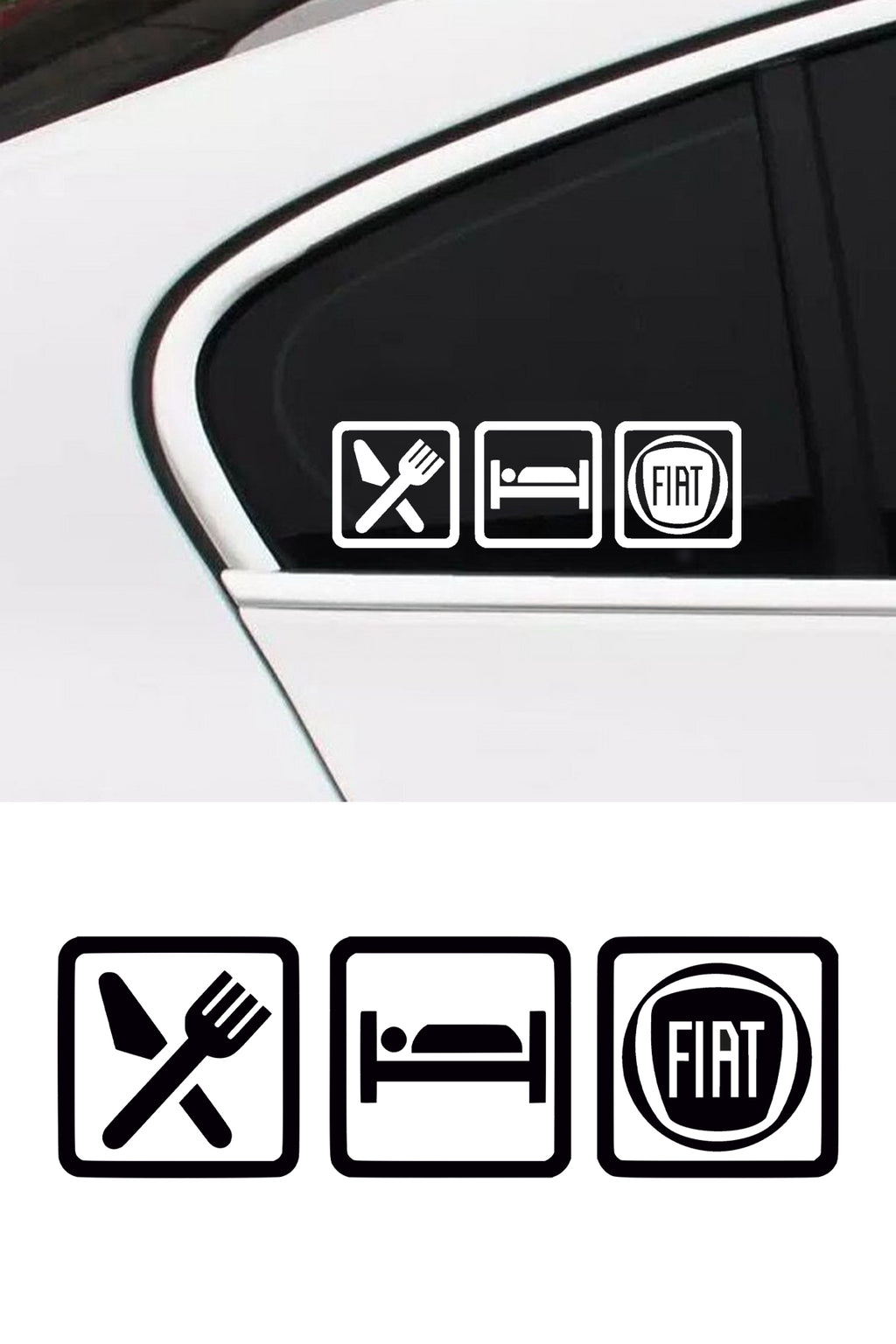 Eat Sleep Fiat Sticker