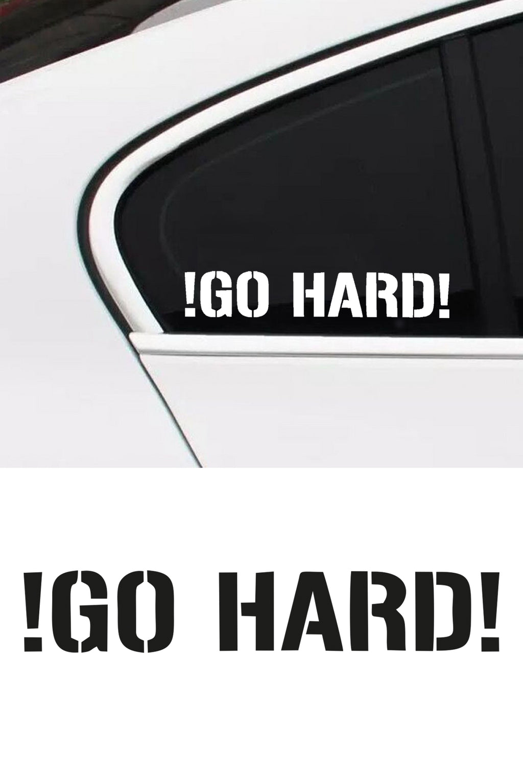 Go Hard Oto Sticker