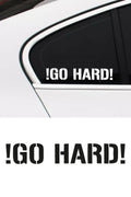Go Hard Oto Sticker