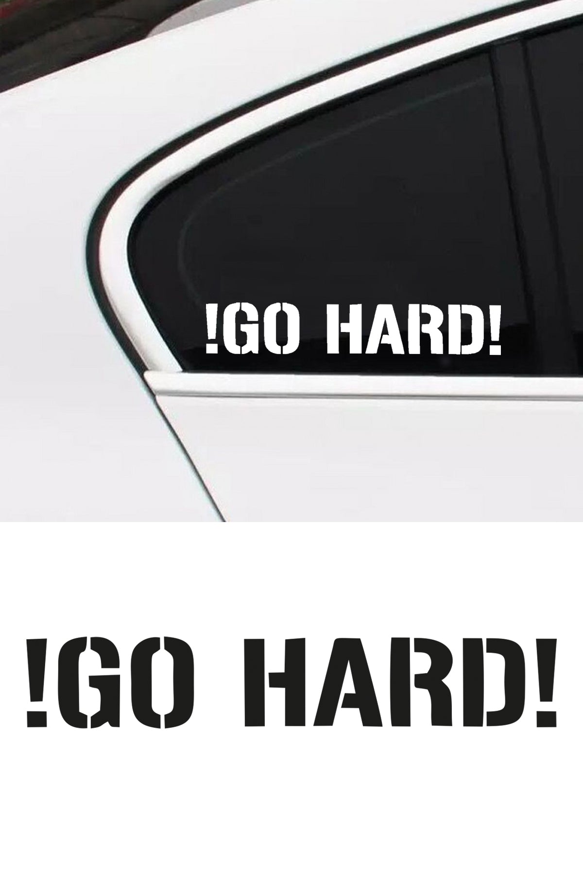 Go Hard Oto Sticker
