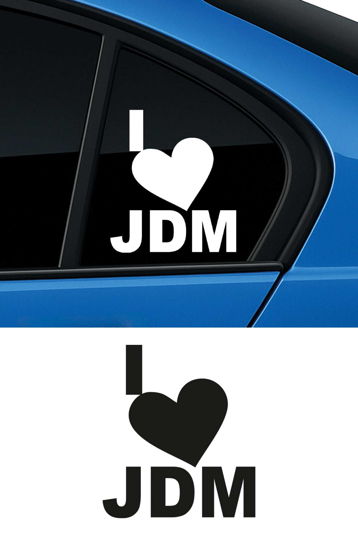 I Love Jdm Sticker