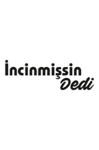 İncinmişsin Dedi Yazı Sticker
