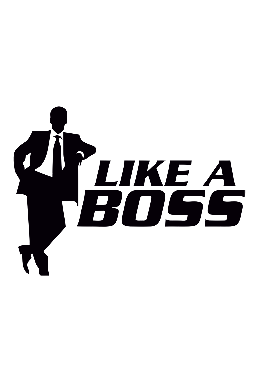 Like A Boss Sticker