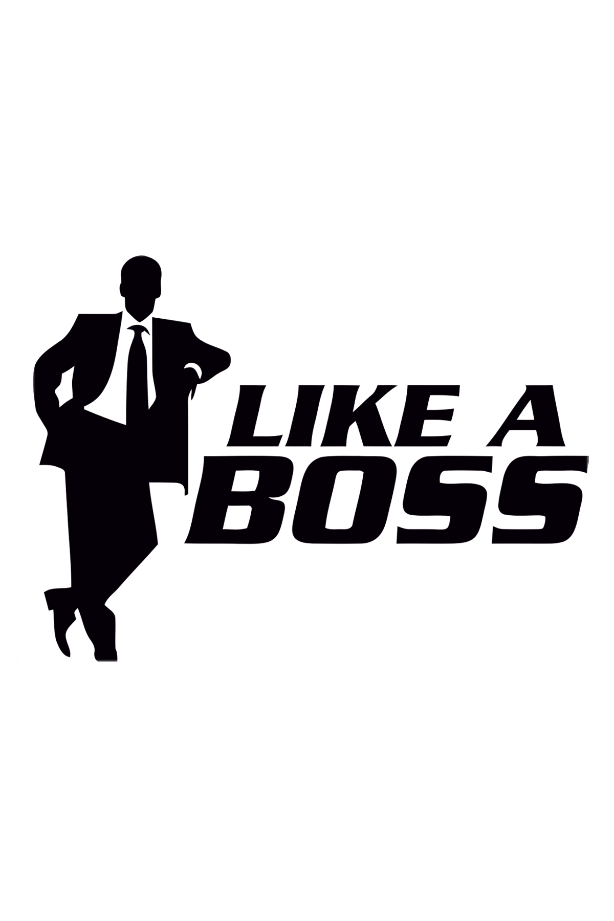Like A Boss Sticker