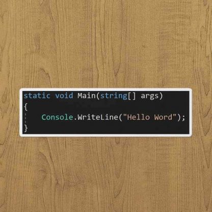 C# Hello world sticker etiket