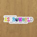 Astroworld Sticker etiket