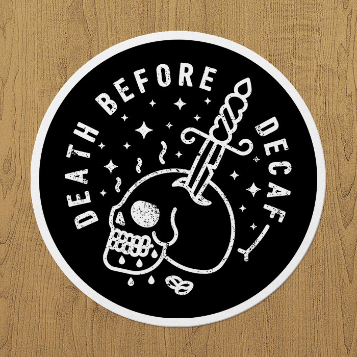 death before decaf sticker etiket Death Before Decaf Sticker etiket