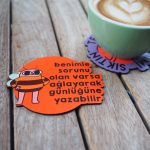 Ağlayarak Günlüğüne Yazabilir Bardak Altlığı
