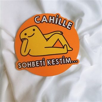 Cahille Sohbeti Kestim Bardak Altlığı