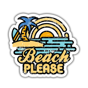 Beach Please Sticker etiket çıkartma