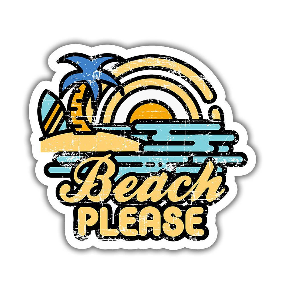 Beach Please Sticker etiket çıkartma Beach Please Sticker etiket çıkartma